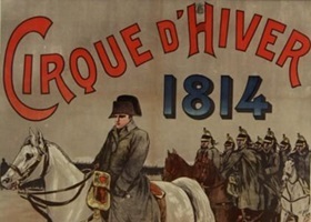 cirque d'hiver paris spectacle napoléon 1814